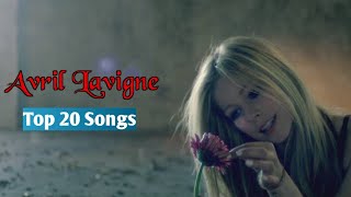 Avril Lavigne  Top 20 songs 20022022 [upl. by Virgina]