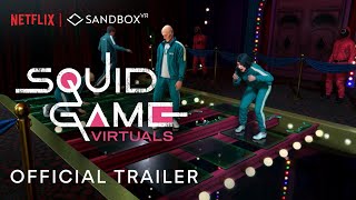 Squid Game Virtuals  Official Trailer  Sandbox VR [upl. by Ayita404]