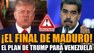 🚨TRUMP ANUNCIÓ EL FINAL DE MADURO Y SU PLAN PARA VENEZUELA TOMA FORMA  BREAK POINT [upl. by Torey]