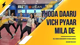 Thoda Daaru Vich Pyaar Mila De  Bollywood Dance Workout  Zumba [upl. by Atinuahs]