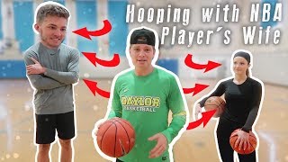 Hooping with NBA Players WIFE [upl. by Armbruster]