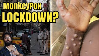 Monkeypox  Lockdown in India again  All Detail  Non Technical Dost monkeypoxcases [upl. by Llib]