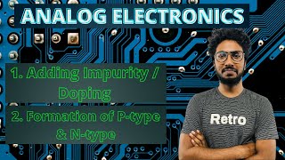 L3 Doping  Formation of Ptype amp Ntype সেমিকন্ডাক্টর  পর্ব০৩  Homemade Lessons  by Sourav [upl. by Alac]