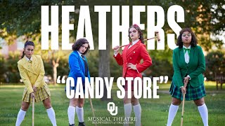 quotCandy Storequot from Heathers the Musical [upl. by Nemrak]