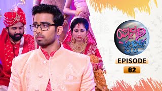 Prema Ra Kuhuka  Full Ep 62  22nd Mar 2022  Odia Serial – TarangTV [upl. by Hsirrap119]