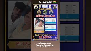 Accsys India 🇮🇳 Nantha CED Team 45th week income Earners 💯 accsysindia athibarnantha [upl. by Rube]