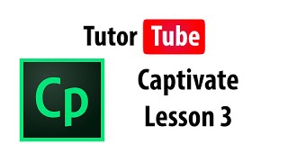 Captivate Tutorial  Lesson 3  Working with Responsive Projects [upl. by Frederik]