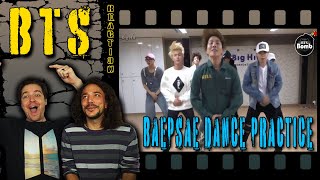 BTS Reaction  BAEPSAE BANGTAN BOMB 뱁새 Dance Practice 흥 ver [upl. by Enrobso]