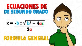 ECUACIONES DE SEGUNDO GRADO POR FORMULA GENERAL Super facil Para principiantes [upl. by Attenwad]