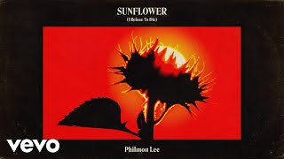 Philmon Lee  Sunflower I Refuse To Die Audio [upl. by Meibers]