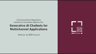 QOI Webinar Generative AI Chatbots for Multichannel Applications by CRA amp QRDI Council [upl. by Roger141]