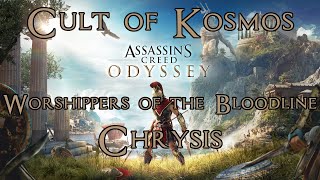 Assassins Creed Odyssey Cult of Kosmos Kill Chrysis Worshippers of the Bloodline 100 Completion [upl. by Nemajneb]