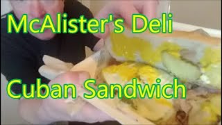 McAlisters Deli  Cuban Sandwich Review [upl. by Miranda]