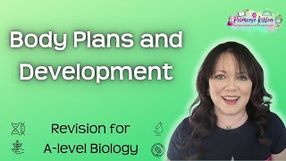 Body Plan Development  Revision for Biology Alevel [upl. by Urion]