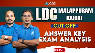 CUTOFF എത്ര  MALAPPURAM amp IDUKKI ANSWER KEY ANALYSIS  LDC EXAM 2024 STAGE 7  Kerala PSC [upl. by Loren]