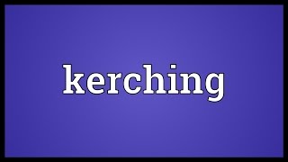 Kerching Meaning [upl. by Anabelle]