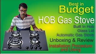 HOB Designer Gas stove by GLEN Unboxing Review amp installation [upl. by Pelson]