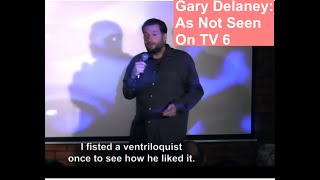 Gary Delaney As Not Seen on TV 4 Even more oneliners from my second special that were never on TV [upl. by Joellyn249]