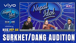 SURKHET amp DANG AUDITIONS  NEPAL IDOL SEASON 5  EP 4  AP1HD [upl. by Zetes]