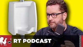 RT Podcast Ep 361  The Perfect Urinal [upl. by Jairia141]