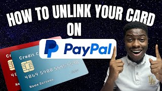 HOW TO UNLINK CREDIT OR DEBIT CARD FROM PAYPAL [upl. by Hannahc]