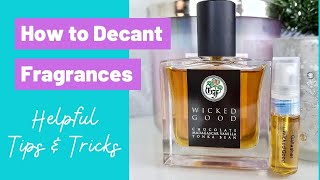 How to Decant Perfumes  Decanting Fragrances for Travel Selling amp More [upl. by Ecinnej356]