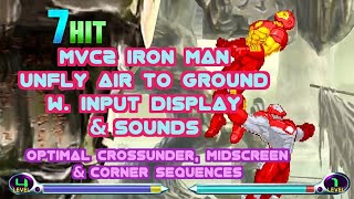 MvC2 Iron Man Unfly Air2Ground w Input display amp sound Optimal Crossunder Midscreen amp Corner Seqs [upl. by Ahso813]