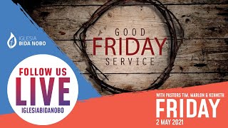 IBN Livestream Good Friday Service 2903 with pst Tim Southerland Marlon Winedt amp Kenneth Thijm [upl. by Lattonia]