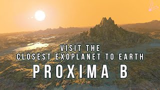 Take an Epic Journey to Proxima Centauri B  The Closest Exoplanet to Earth 4K [upl. by Oscar]