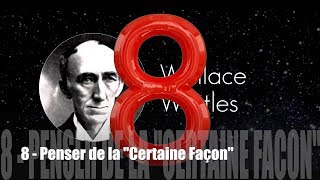 LA SCIENCE DE LENRICHISSEMENT 8  Penser de la Certaine Façon daprès WATTLES STOUPY [upl. by Lrac914]