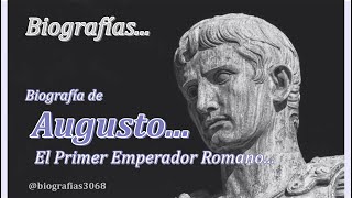 quotBiografía de Augustoquot el Primer Emperador Romano El más importante de la historia de Roma [upl. by Nawat]