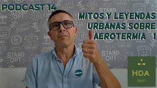 Mitos y leyendas urbanas 1 de la aerotermia 14 [upl. by La76]