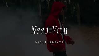 FREE Mbnel Type Beat  quotNeed Youquot [upl. by Aldric587]