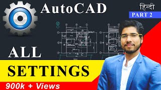 AutoCAD All Settings  Workspace Explained  Part 1 [upl. by Rugen]