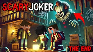 SCARY JOKER IN MINECRAFT HORROR STORY IN HINDI  THE END [upl. by Areit]