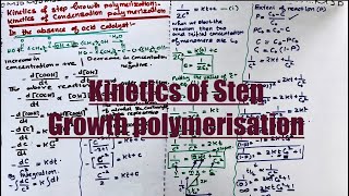 Kinetics of step Growth polymerisation  In the absence of acids  synthetic polymers [upl. by Barncard171]