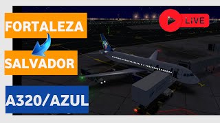 RFS  Real Flight Simulador • FortalezaSalvador A320 AZUL rfs [upl. by Margarida148]