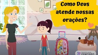 Deus atende nossas orações de diversas formas  Uma história para Evangelização Infantil Espírita [upl. by Veator864]