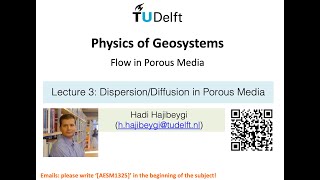 Dispersion in Porous Media [upl. by Torr]