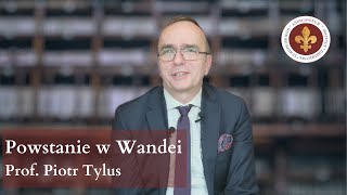 Powstanie w Wandei  Rewolucja Francuska cz 5  prof Piotr Tylus [upl. by Ettenaj]