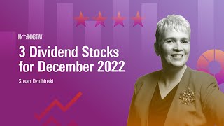 3 Dividend Stocks for December 2022 [upl. by Neddie]