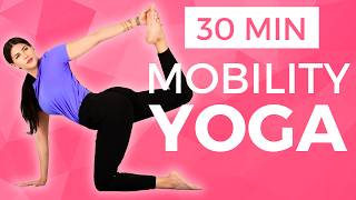 Full Body Yoga for Strength amp Flexibility  30 min Mobility Yoga no flow [upl. by Aitam]