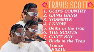 Travis Scott Playlist  Ultimate Music Playlist [upl. by Cortney]