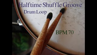 Drum LoopHalftime Shuffle groove 70BPM [upl. by Ardyce]