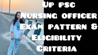 UP Nursing Officer Exam pattern and Eligibility Criteria medicalstudents medicalvlogs nursing [upl. by Staw]