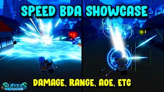 NEW CODE Speed BDA ShowcaseAll Detail  Slayers Unleashed [upl. by Swehttam]