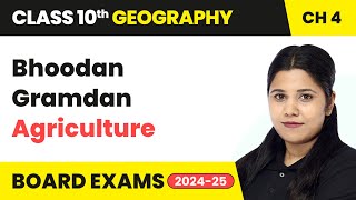 Bhoodan Gramdan  Agriculture  Class 10 Geography Chapter 4  CBSE 202425 [upl. by Yeneffit]