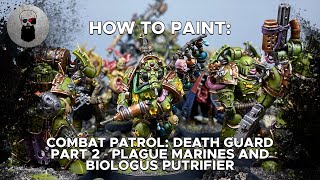 Contrast How to Paint Combat Patrol Death Guard – Part 2 [upl. by Jarrell887]