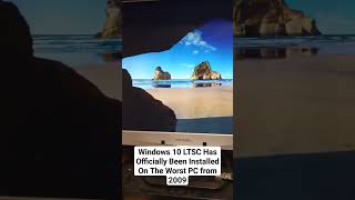 Windows 10 LTSC Has Officially Been Installed One The Worst PC From 2009 [upl. by Doak848]