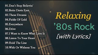 Best Relaxing Pop amp Rock around 80s with Lyrics [upl. by Sug]